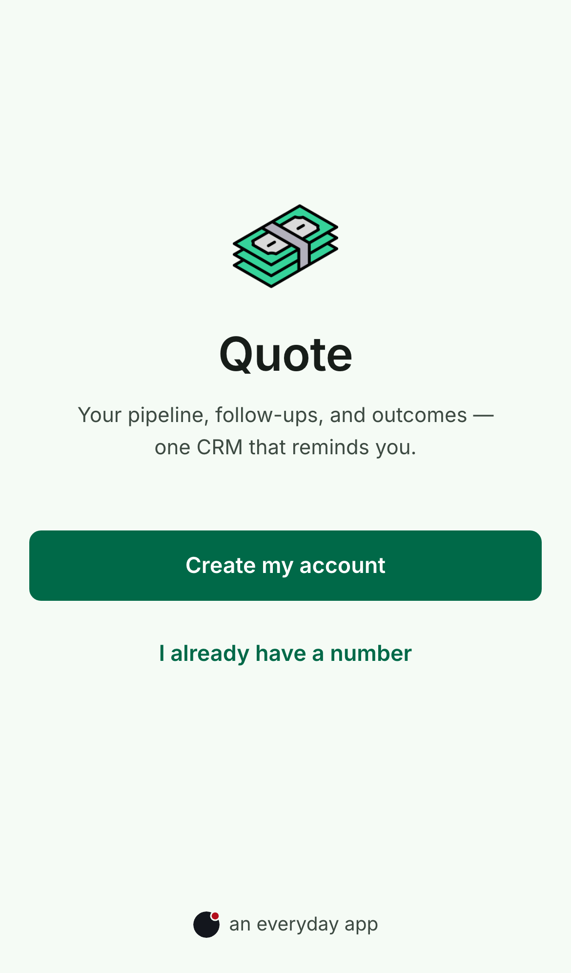 Quote welcome screen with a Create my account button and an I already have a number link